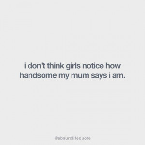 Absurd Life Quotes That Make Way More Sense Than They Should ...