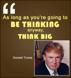 Donald Trump Entrepreneur Quotes