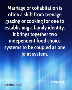 Marriage or cohabitation is often a shift from teenage grazing or ...