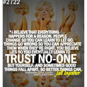 apart so better things can fall together: Better Things, Monroe Quotes ...