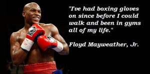 Floyd mayweather jr famous quotes 2
