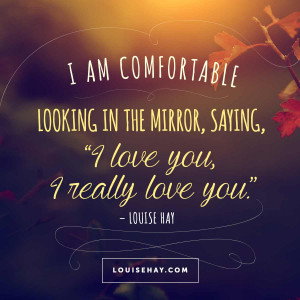 louise-hay-quotes-mirror-work-i-love-you.jpg