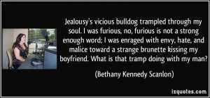 ... my boyfriend. What is that tramp doing with my man? - Bethany Kennedy