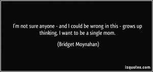 More Bridget Moynahan Quotes
