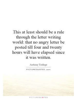 This at least should be a rule through the letter-writing world: that ...