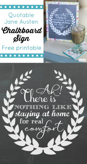 Quotable Jane Austen Free Printable Chalkboard Sign #IDelightIn10 # ...