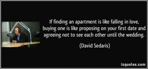 quote-if-finding-an-apartment-is-like-falling-in-love-buying-one-is ...