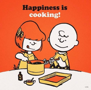 Happiness is #cooking!!! It so is for me, LOVE it!! #Quotes #Peanuts
