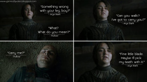 ... teeth with it. Arya Stark Quotes, Polliver Quotes, Game of Thrones