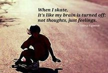 Longboarding Quotes / by Mikayla Whitener