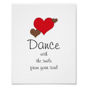Inspirational Dance Quotes Posters & Prints