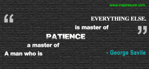 George Savile quote about patience