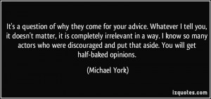 More Michael York Quotes