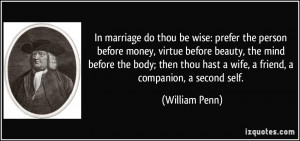 In marriage do thou be wise: prefer the person before money, virtue ...