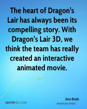 Dragon's Lair has always been its compelling story. With Dragon's Lair ...