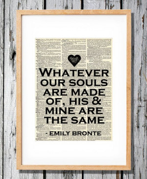 Emily Bronte Wuthering Heights Quote Art Print on by FedoraFinch, $8 ...