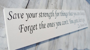 Inspirational Zac Brown Band quote sign 