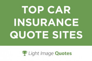 top-car-insurance-quote-sites-light-image-quotes from lightimagequotes ...