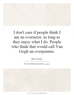 Acting Quotes Jim Carrey Quotes