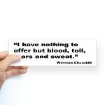 Churchill Blood Sweat Tears Quote Bumper Sticker