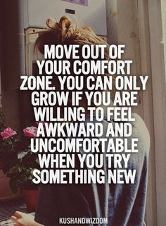 ... Quote, Lifes Challenges Quotes, Feelings Awkward, Quotes Comfort Zone