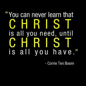 Corrie Ten Boom Quote.Inspiration, God, Quotes, Faith, Jesus ...