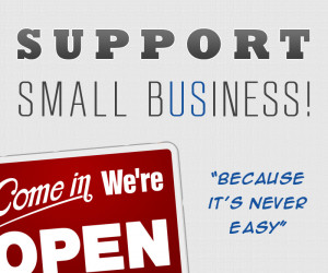 10 Reasons To Support Your Local Businesses