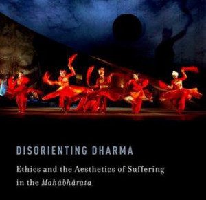 disorienting dharma ethics and the aesthetics of suffering in the ...