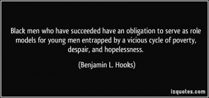 Black men who have succeeded have an obligation to serve as role ...