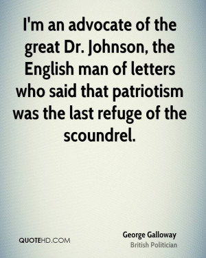 an advocate of the great Dr. Johnson, the English man of letters ...