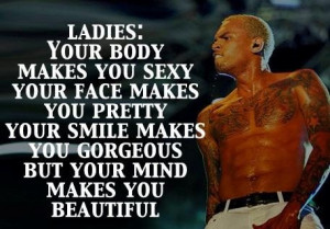 Quotes and chris brown sayings life love ladies girls