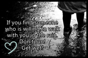 Favourite Quotes: Walking In The Rain