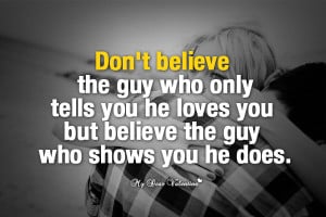Love quotes for him pictures - Don't believe