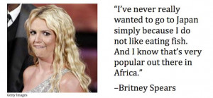 dumb celebrity quotes britney spears