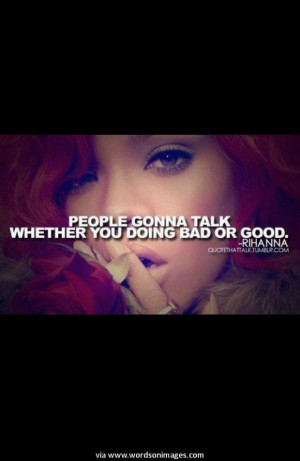 Quotes by rihanna