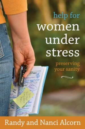 Help for Women Under Stress: Preserving Your Sanity