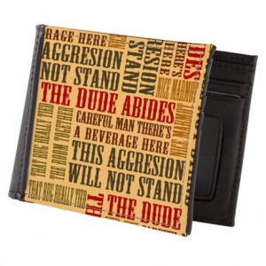 Abide Gifts > Abide Wallets > Big Lebowski Dude Quotes Mens Wallet