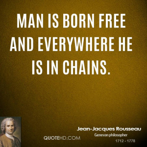 jean-jacques-rousseau-jean-jacques-rousseau-man-is-born-free-and.jpg