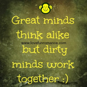 dirty mind quotes kootation