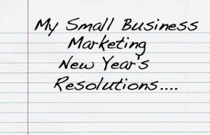 small business marketing new years resolution