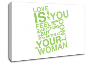 Show details for Love Quote Love Is What You Feel Lime Green