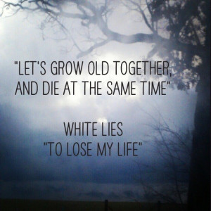 Song lyrics White Lies