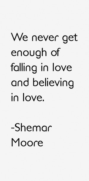 Shemar Moore Quotes amp Sayings