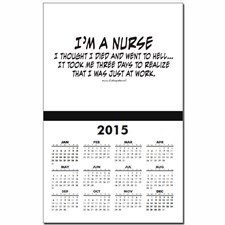 Funny Nurse Sayings Wall Calendars for 2015 - 2016