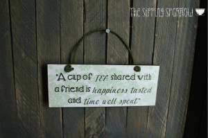 Small Wood Sign | Friendship Gift | Mini Quote Hanger | Cup of Tea ...