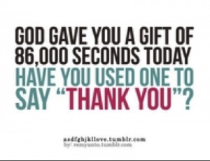13. This blew my mind when I read it. Think about it, God gives us so ...