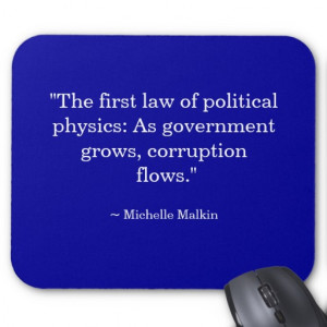 As government grows, corruption flows. mousepad