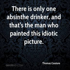 Thomas Couture - There is only one absinthe drinker, and that's the ...