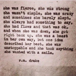 Rm Drake Quotes, Unstoppable Quotes, Beast Quotes, Fierce Women Quotes ...