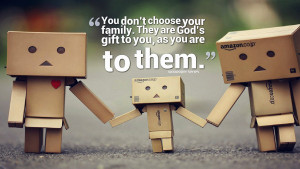 Home » Quotes » Family God Gifted Quotes Wallpaper